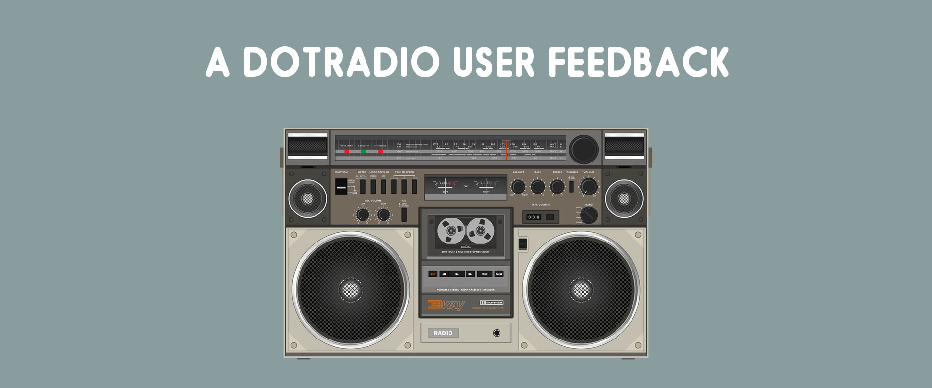 DotRadio user feedback